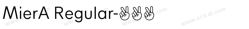 MierA Regular字体转换